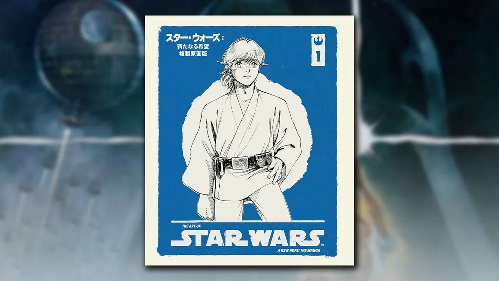 El arte del manga de Star Wars: Una Nueva Esperanza llega a un libro de lujo